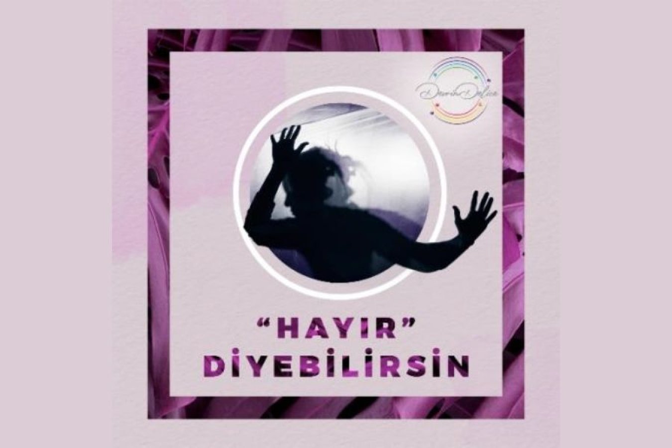 Hayır Diyebilirsin