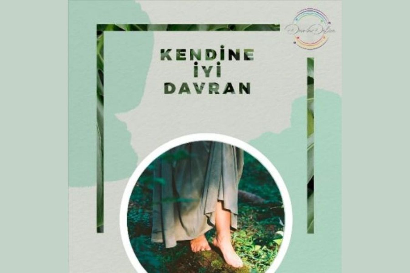 Kendine İyi Davran